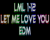 Let Me Love You rmx