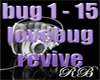 lovebug: revive