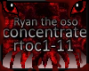 Ryan the oso Concentrate