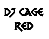 Dj Cage Red