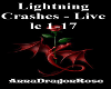 Lightning Crashes - Live