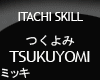 ! Itachi Tsukuyomi#Cross