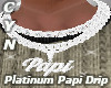 Platinum Papi Drip