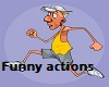 **Funny Running Actions*