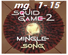 Mingle Song Squid Game+D