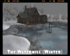 #The Watermill (Winter)
