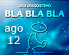 Gigi D'Agostino Bla Bla