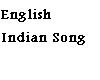 English-Indian song