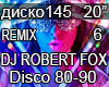 Dj Robert fox Disco 6