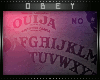 | Ila's Ouija Board
