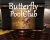 [BD]ButterflyPoolClub