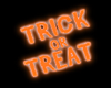 Trick or Treat | Neon