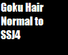 Goku Hair Normal to SSJ4