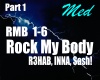 Rock My Body - Part 1