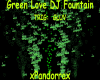 Green Love DJ Fountain