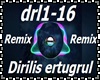 Dirilis Remix