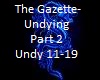 The Gazette-Undying P2
