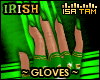 !T Irish Gloves