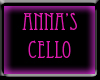 Anna's white Cello