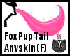 Anyskin Fox Pup Tail (F)