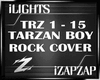 [iZ] TARZAN BOY ROCK