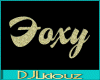 DJLFrames-Foxy Gold