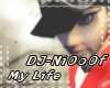 DJ-Ni0o0f - My Life