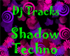 DJ Tracks - Shadow