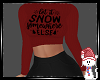 No Snow Outfit