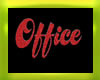 Office Sign Red