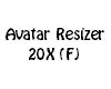 Avatar Resizer 20X (F)