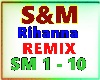 S&M Rihanna (Remix)