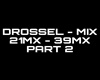 DROSSEL - MIX P 2