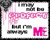 *J* Not perfect