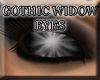 Gothic Widow Eyes 