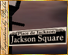 I~Jackson Sq. St. Sign