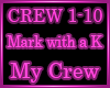 Mark with a K - My Crew