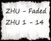 ZHU-Faded