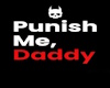 Punish me Daddy Cutout