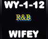 R&B Remix Wifey