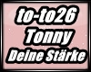 G❤ Tonny-Deine Stärke