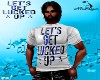 LUCKED UP MALE TEE