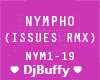 Nympo Issues Remix