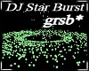 grsb* DJ GRN Star Burst