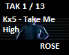 Kx5 - Take Me High