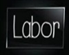 Labor Sign