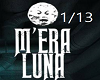 M* M'era Luna 1/13