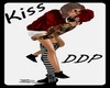 ~Kiss Me [DDP]~