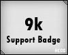 ᴴ 9k - Support Sticker