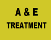 A & E TREATMENT